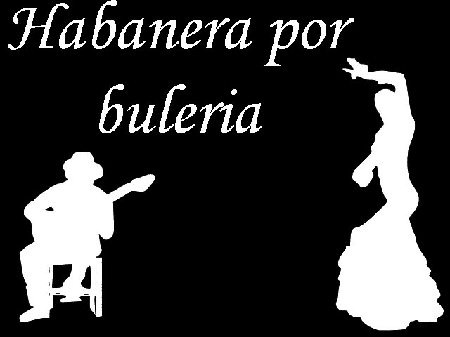 Habanera por bulería