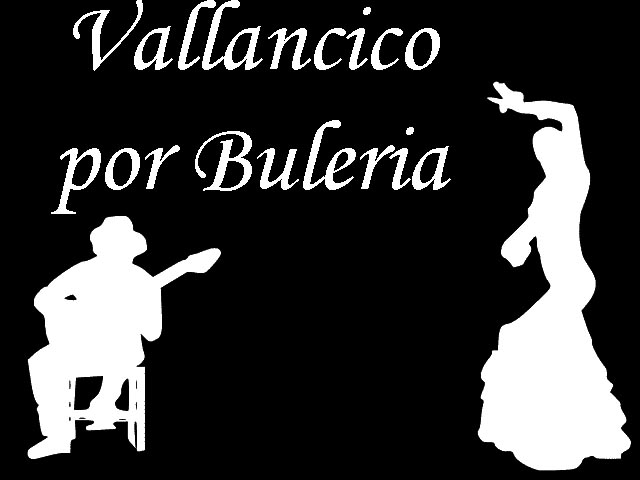 Vallancico por buleria