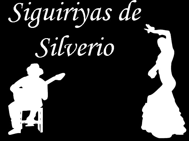 Siguiriyas de Silverio